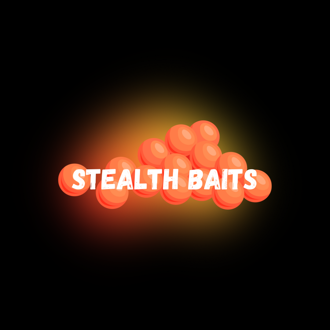 Stealth Baits